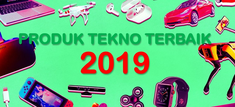 Ini Dia 5 Produk Teknologi Terheboh Sepanjang 2019